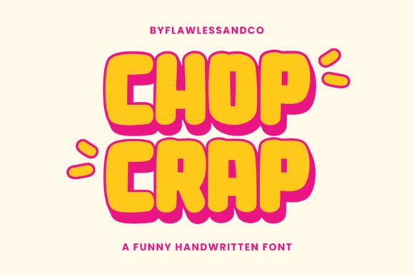 Chop Crap: A Playful Handwritten Font for Bold Web Design
