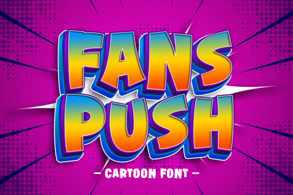 Fans Push: A Playful Display Font for Handmade Charm