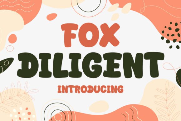 Fox Diligent Font for Campaigns That Demand Attention