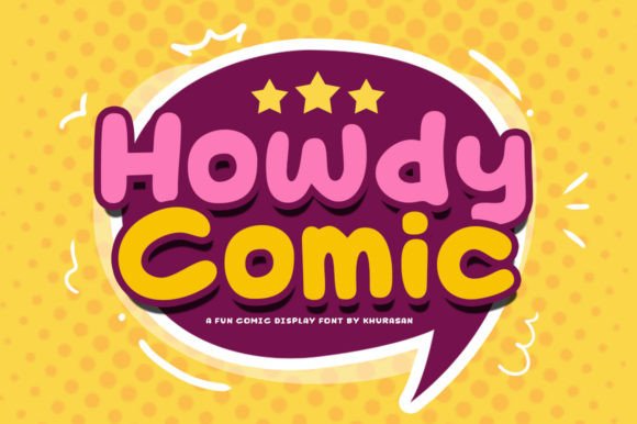 Howdy Comic: A Friendly, Modern Display Font That Delivers