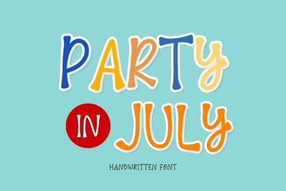 Party in July Font: Playful, Authentic Display Type for Crafters