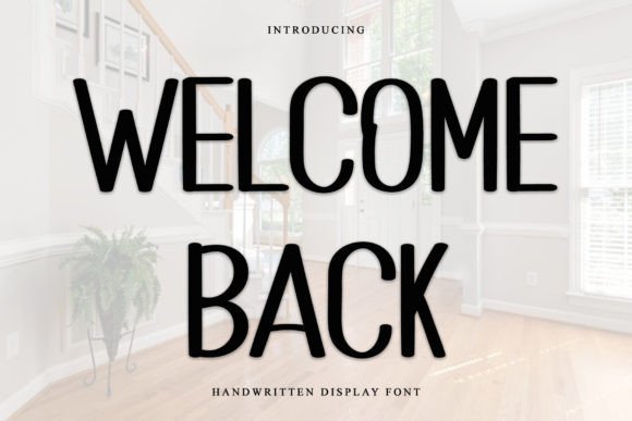 Welcome Back Font: A Festive Display Typeface for Holiday Branding